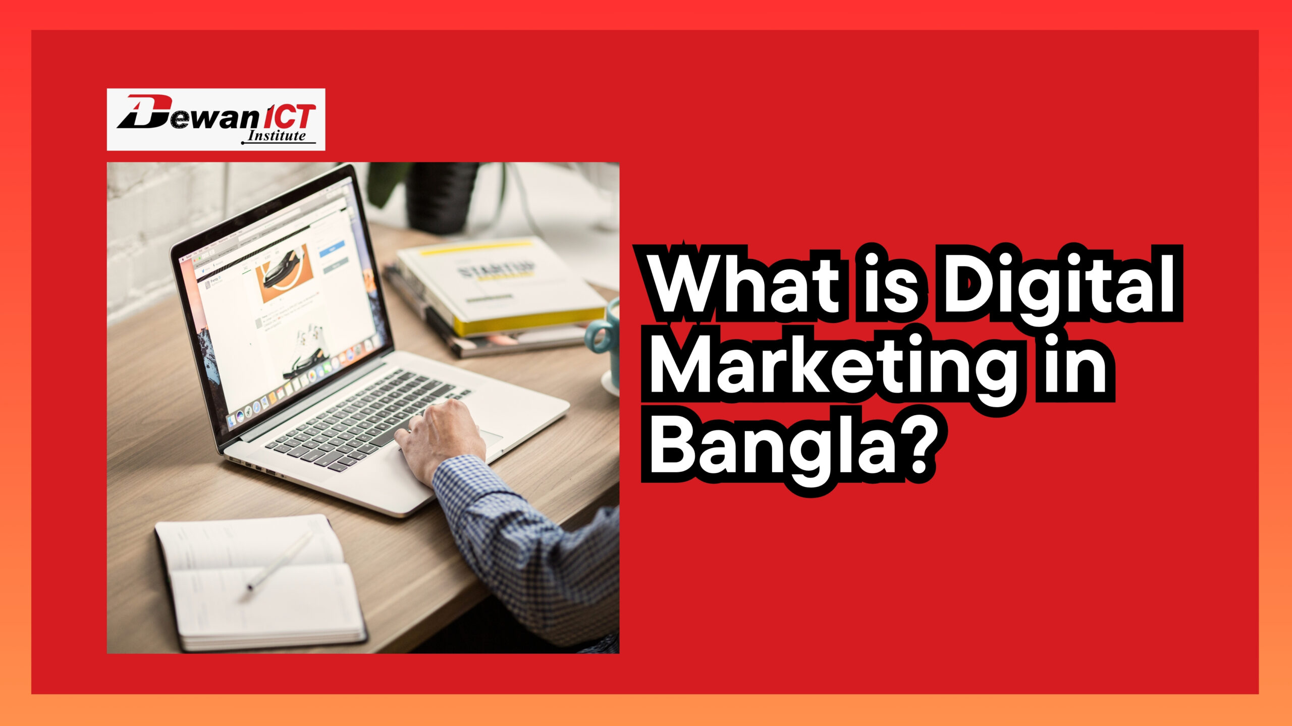 What is Digital Marketing in Bangla?